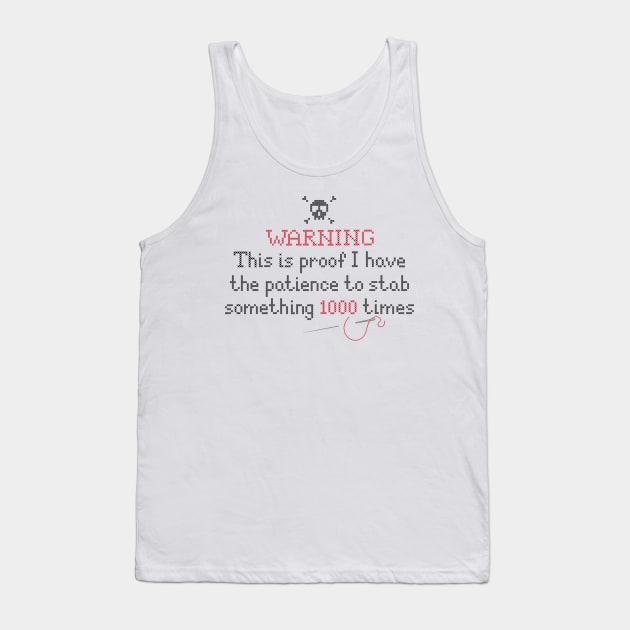 Funny saying embroidery, seamstress, sewing tailor quilting Tank Top by LaundryFactory